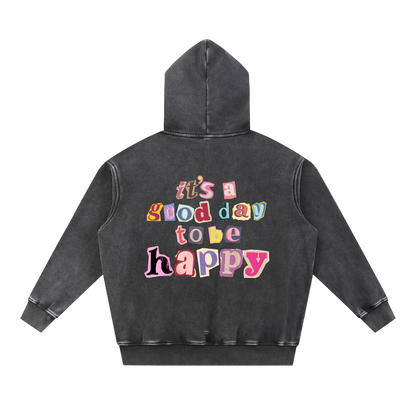 Good Day to be Happy Wash Fleece Oversize Hoodie