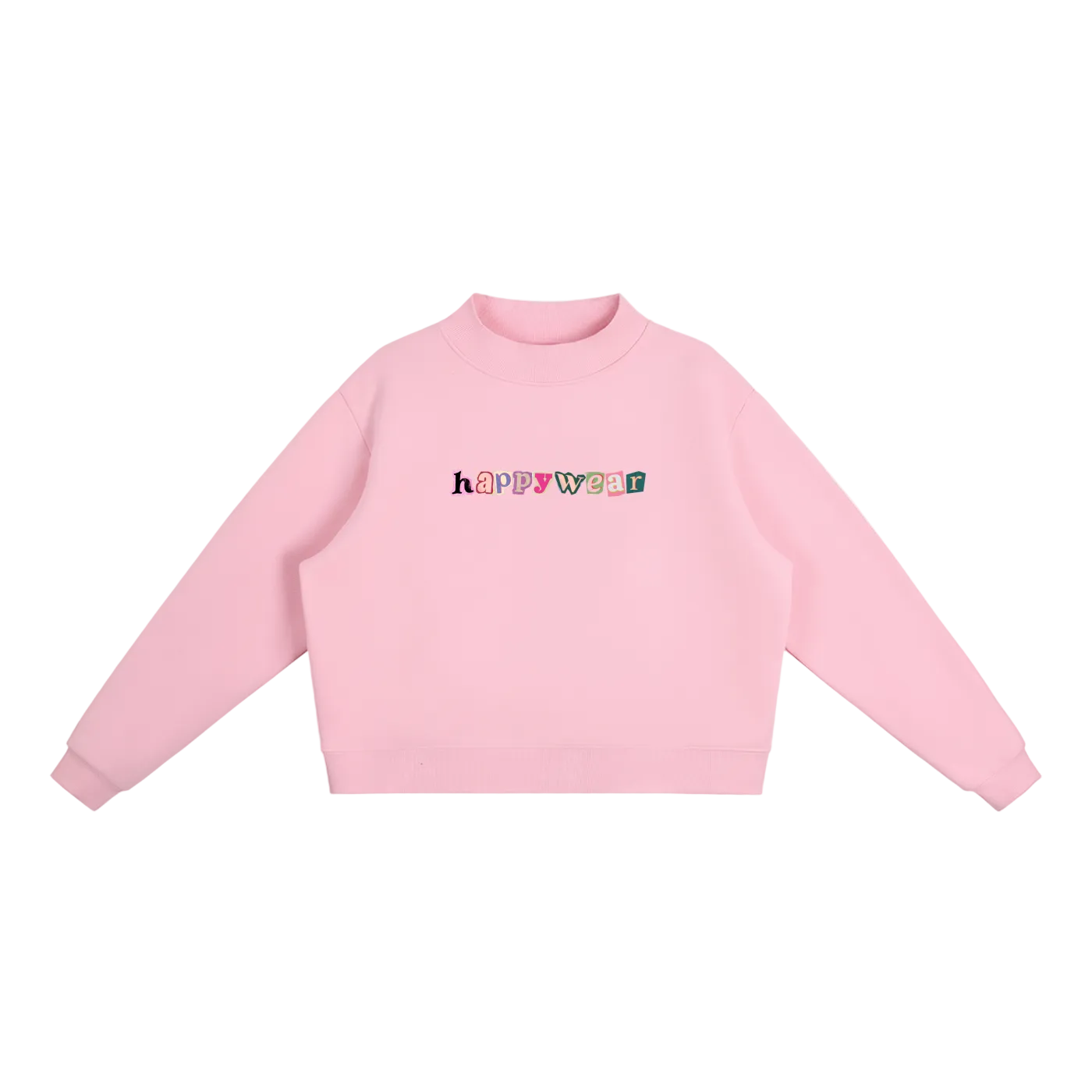 Good Day to be Happy Mock-Neck Sweatshirt